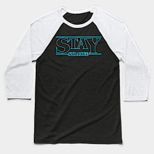 Stay Strange blue Baseball T-Shirt